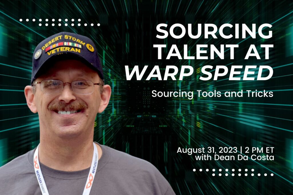 dean da costa sourcing tools hacks find candidates at warp speed webinar